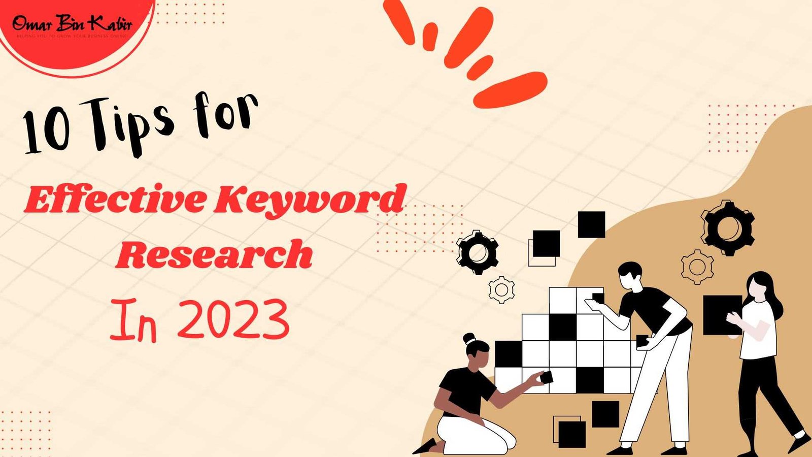 10 Tips For Effective Keyword Research In 2023