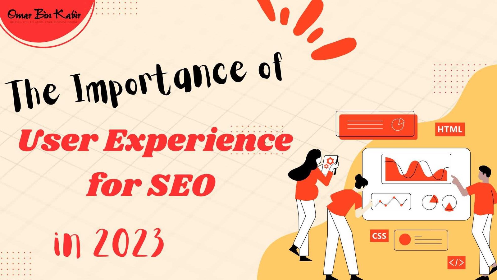 The Importance Of User Experience For SEO In 2023