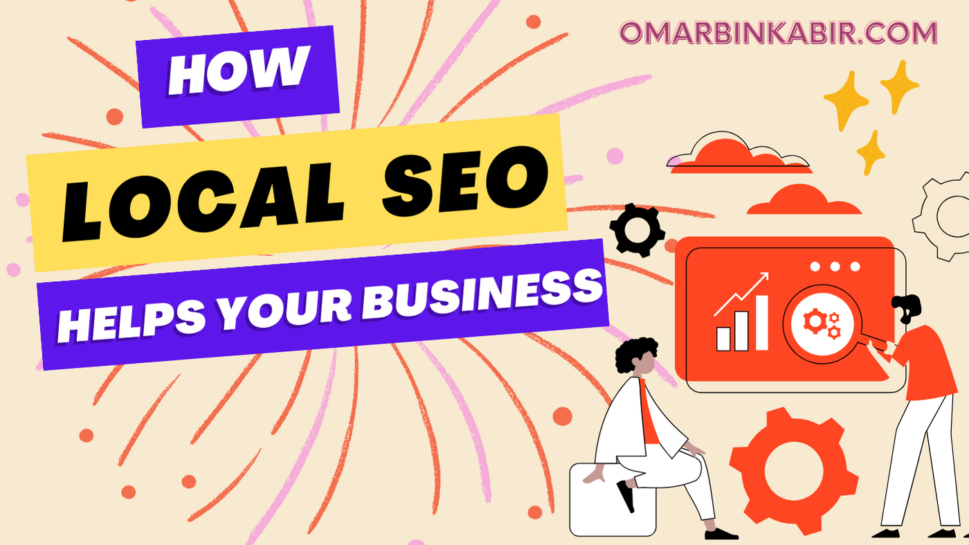 How Local SEO Helps Your Business